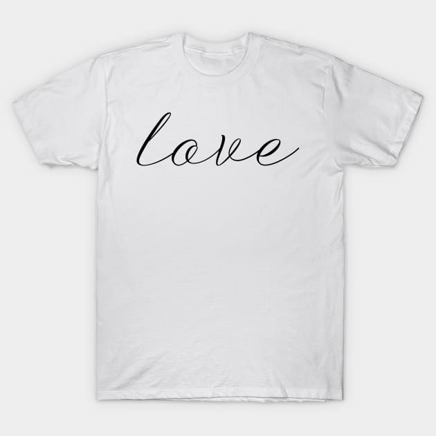 Love me simply T-Shirt by RoseAesthetic